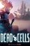 Dead Cells